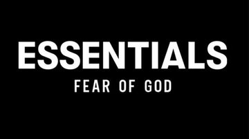 ESSENTIALS Fear of God